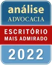 Selo Análise Advocacia Escritório Mais Admirado 2022